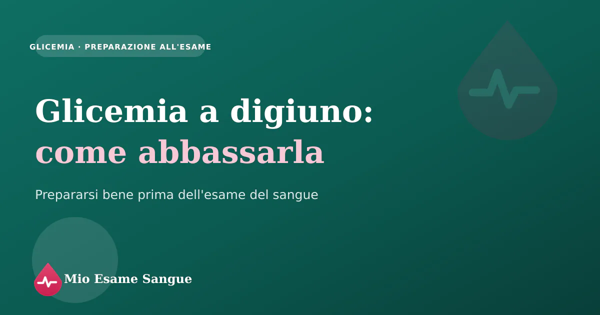 Provetta per la glicemia a digiuno accanto a un referto e a un bicchiere d'acqua, con un valore di glucosio evidenziato